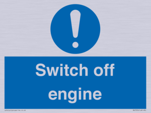 Switch off engine
